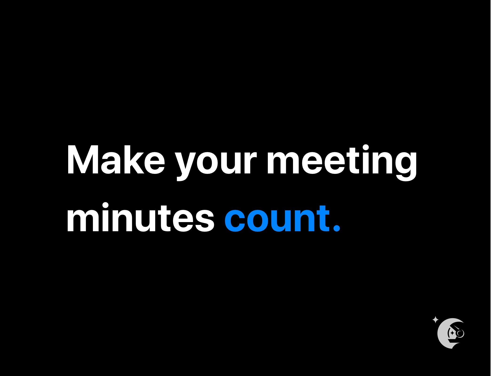 make your meeting minutes count